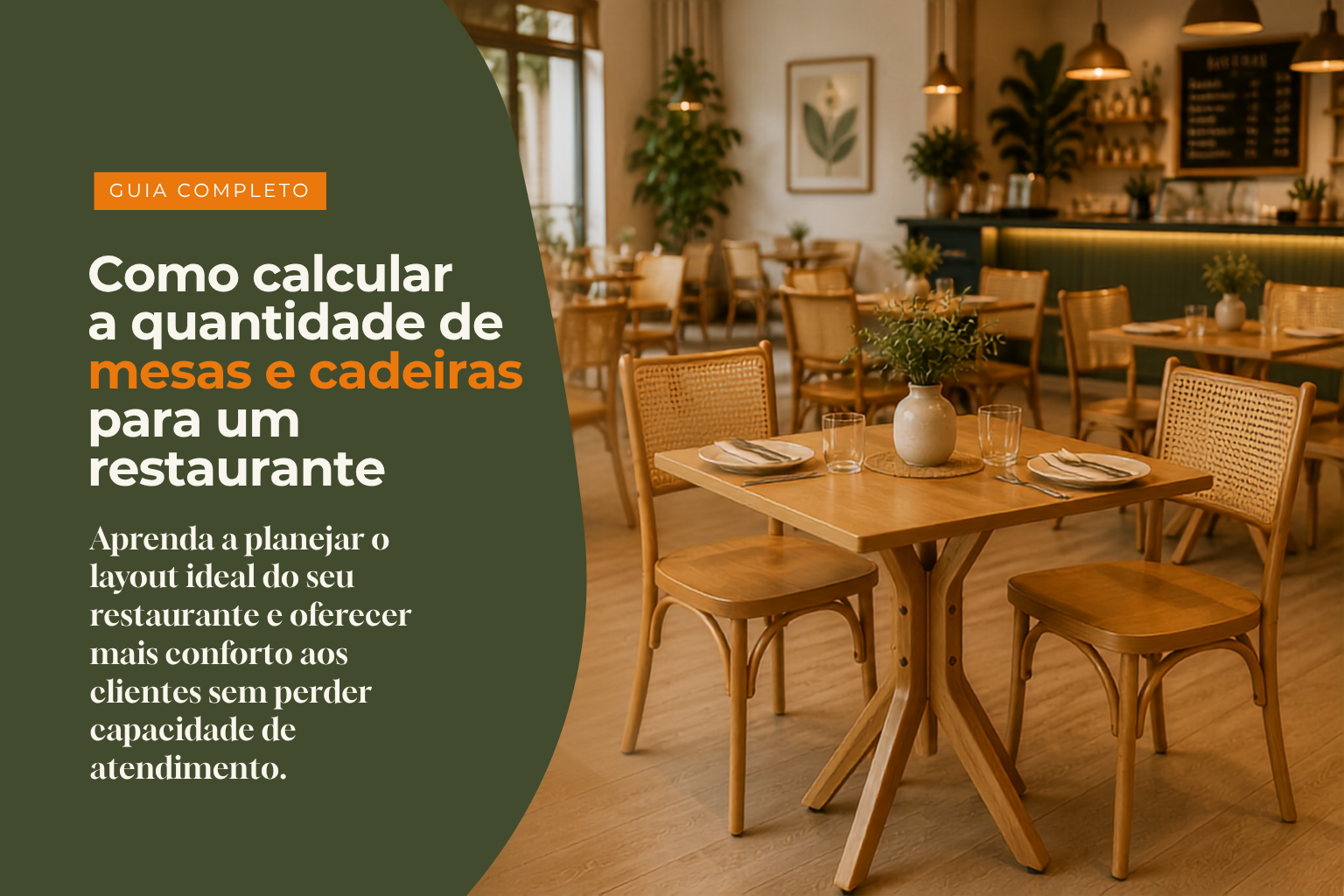 Como calcular a quantidade de mesas e cadeiras para um restaurante